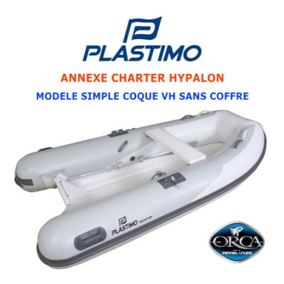 Annexe Plastimo Charter Hypalon 2026 - Modèle simple coque sans coffre VH
