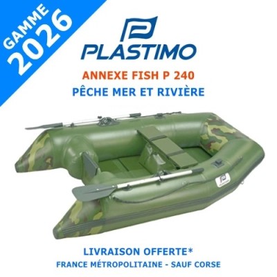 Annexe Plastimo Fish Compacte 240 modèle 2026 spéciale pêche mer et rivière - Promotion